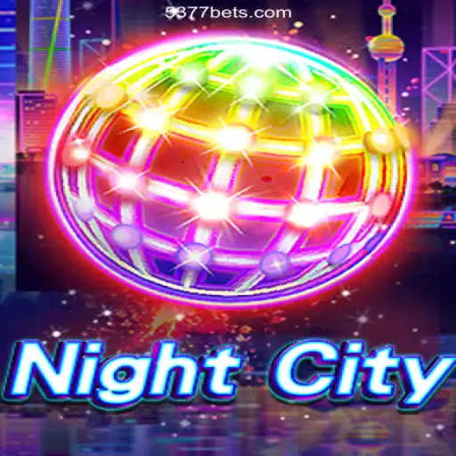 Discovering NightCity: Exploring the Thrills of 5377bet.COM Platform-Oficial Slots Brasil #1